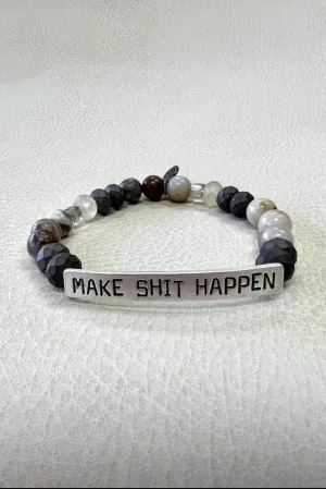 Make Shit Happen in Silver